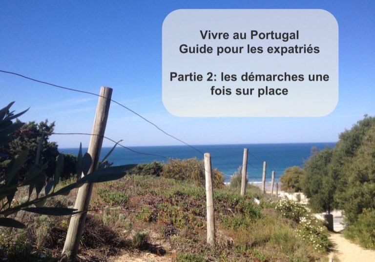 Vivre au Portugal pour expat demarches